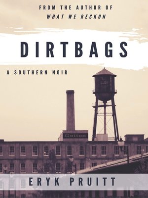 cover image of Dirtbags